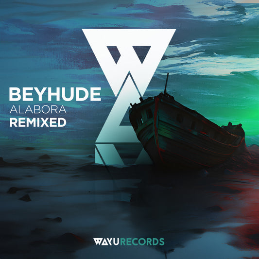 Beyhude - Alabora (Remixed)