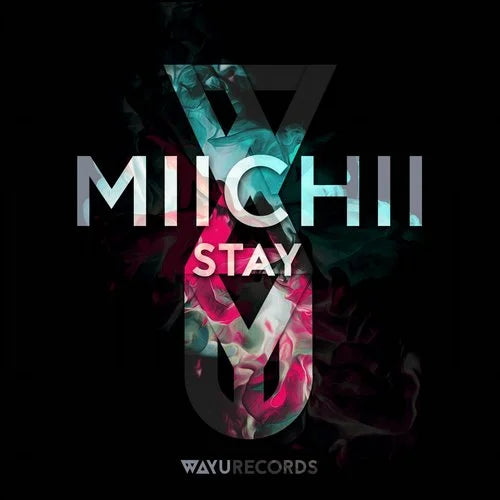 Cover of MIICHII - Stay