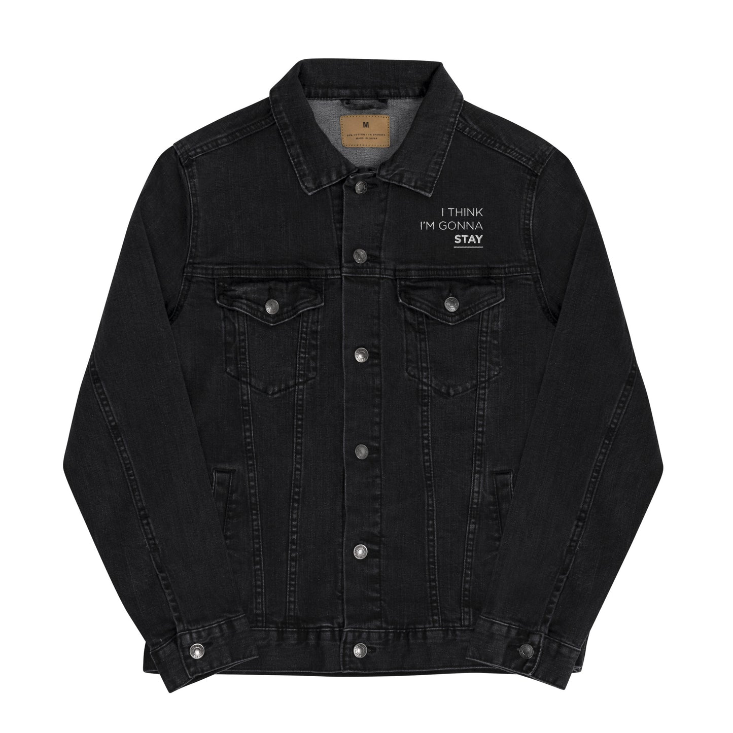 I Think I'm Gonna Stay - Denim Jacket