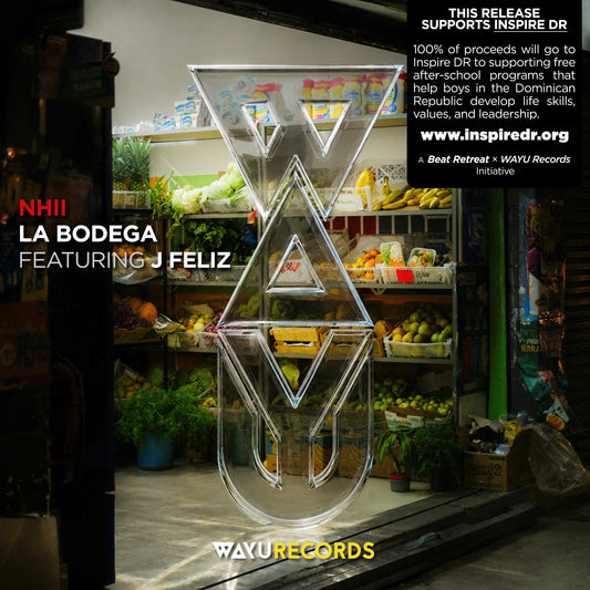 Nhii - La Bodega feat. JFeliz [Charity Release]