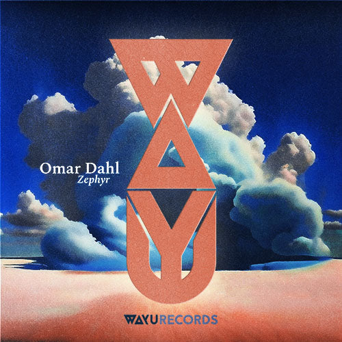 Cover of Omar Dahl - Zephyr [EP]