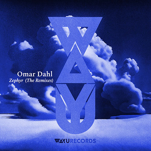 Cover of Omar Dahl - Zephyr (The Remixes)