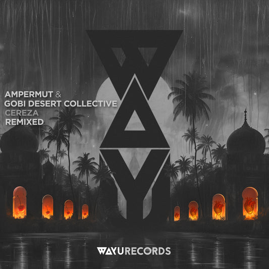 Gobi Desert Collective, Ampermut - Cereza (Remixed) [EP]