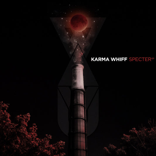 Karma Whiff - Specter [EP]