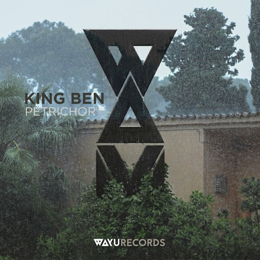 King Ben - Petrichor [EP]